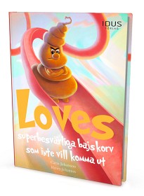 Bild på Loves superbesvärliga bajskorv som inte vill komma ut