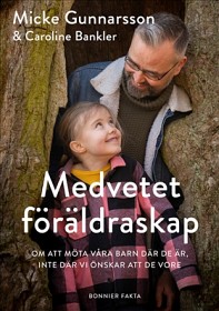 Bild på Medvetet föräldraskap