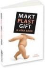 Makt, plast, gift & våra barn