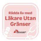 Rädda liv med Läkare Utan Gränser