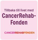Tillbaka till livet med CancerRehabFonden 