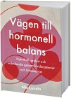 Vägen till hormonell balans